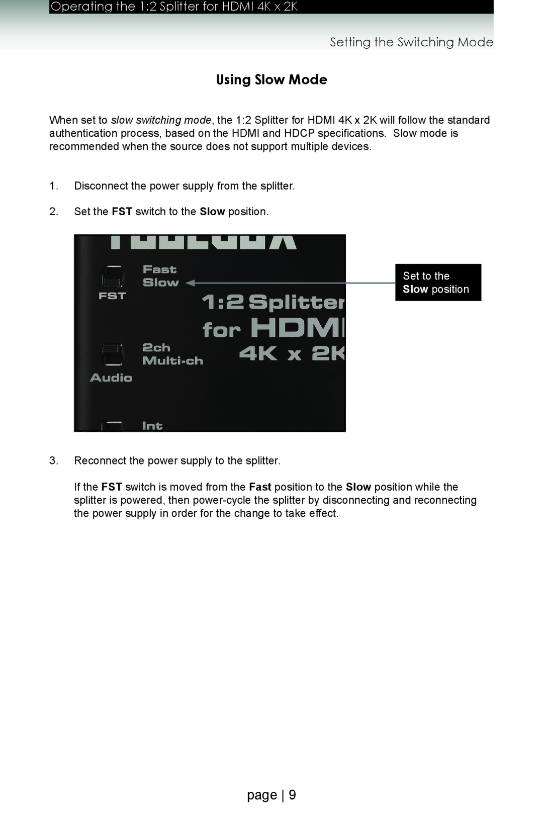 Gefen gtb-hd4k2k-142 user manual Using Slow Mode, Set to Slow position 