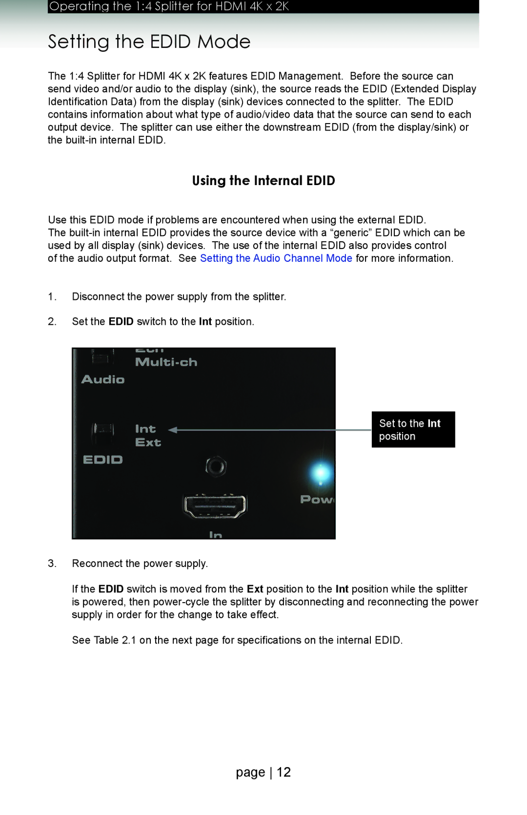 Gefen GTB-HD4K2K-144 user manual Setting the Edid Mode, Using the Internal Edid, Set to the Int position 