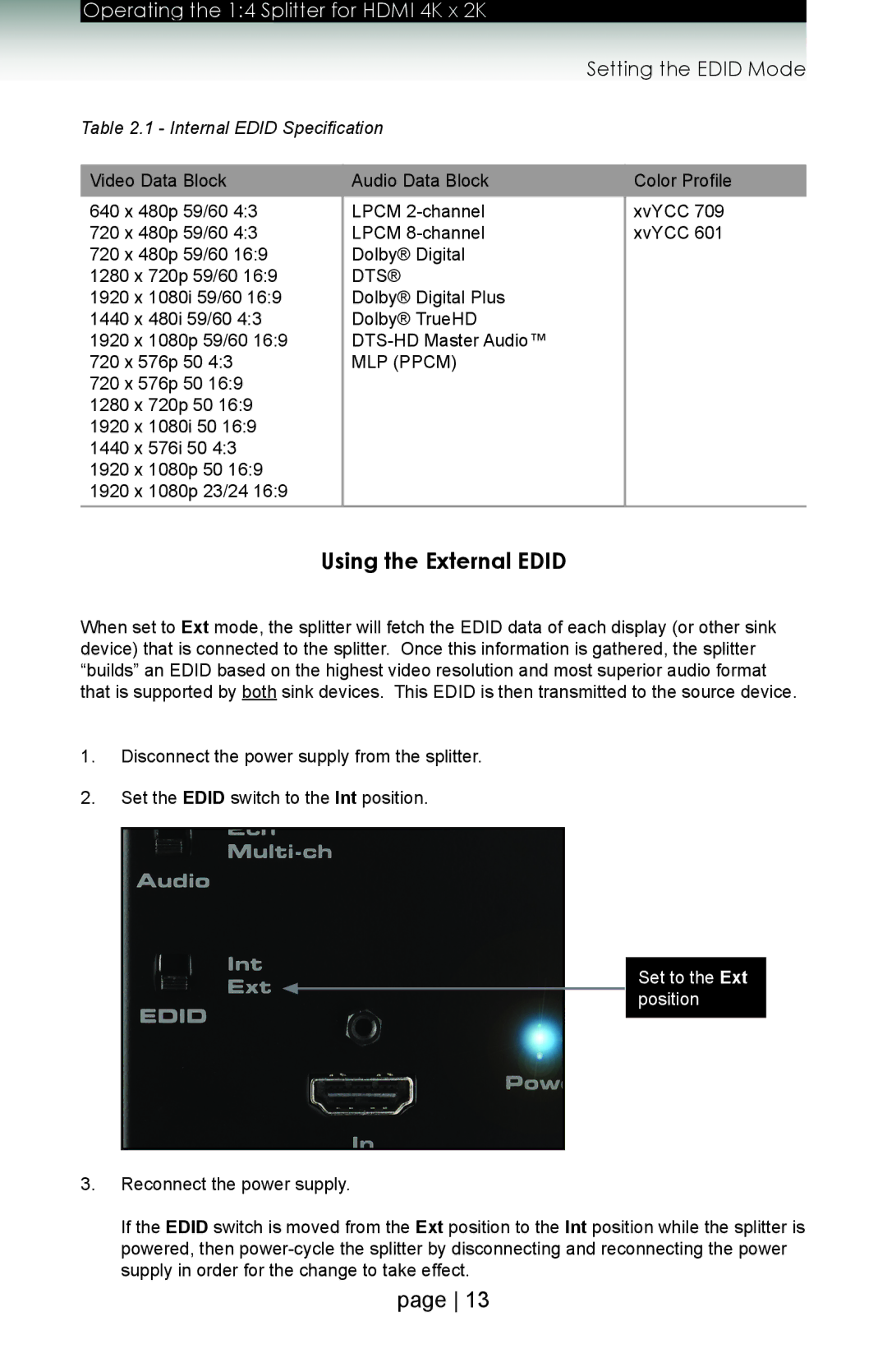 Gefen GTB-HD4K2K-144 user manual Using the External Edid, Set to the Ext position 