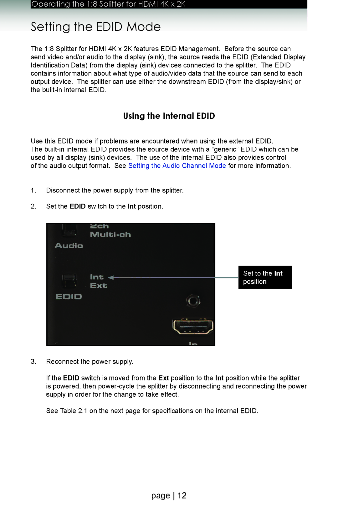 Gefen GTB-HD4K2K-148 user manual Setting the Edid Mode, Using the Internal Edid, Set to the Int position 