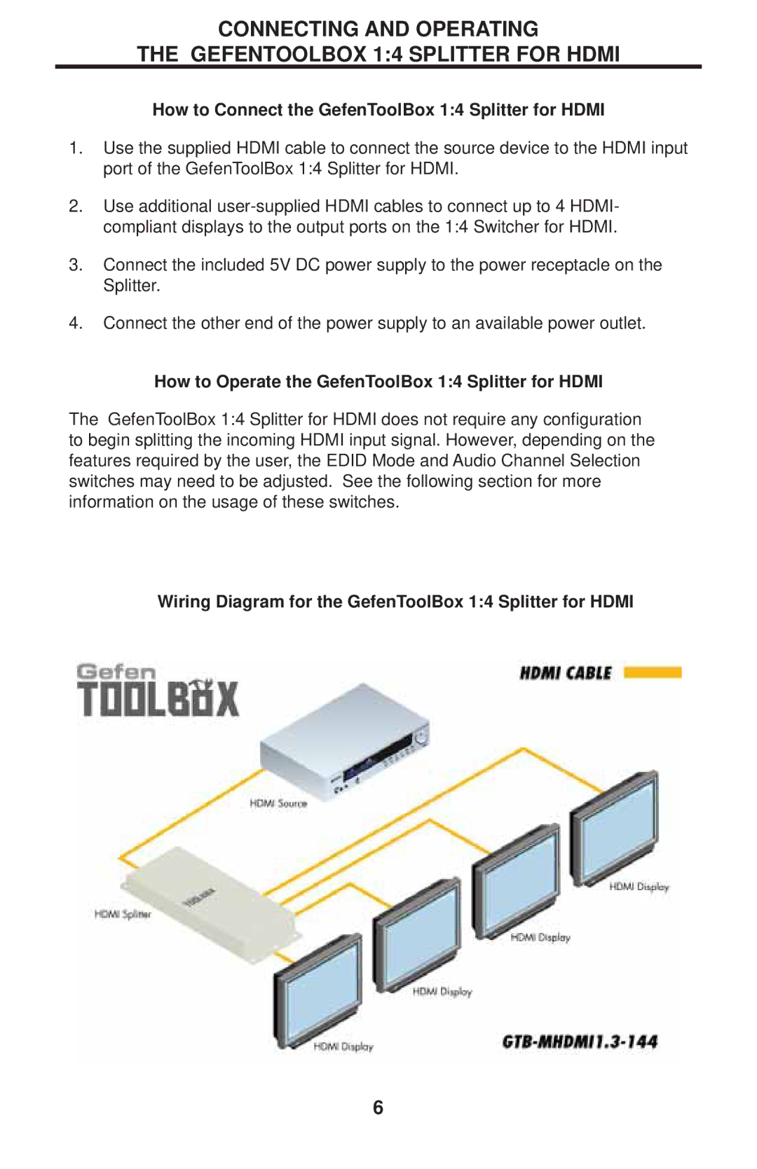 Gefen GTB-MHDMI1.3-144-BLK user manual Connecting and Operating Gefentoolbox 14 Splitter for Hdmi 