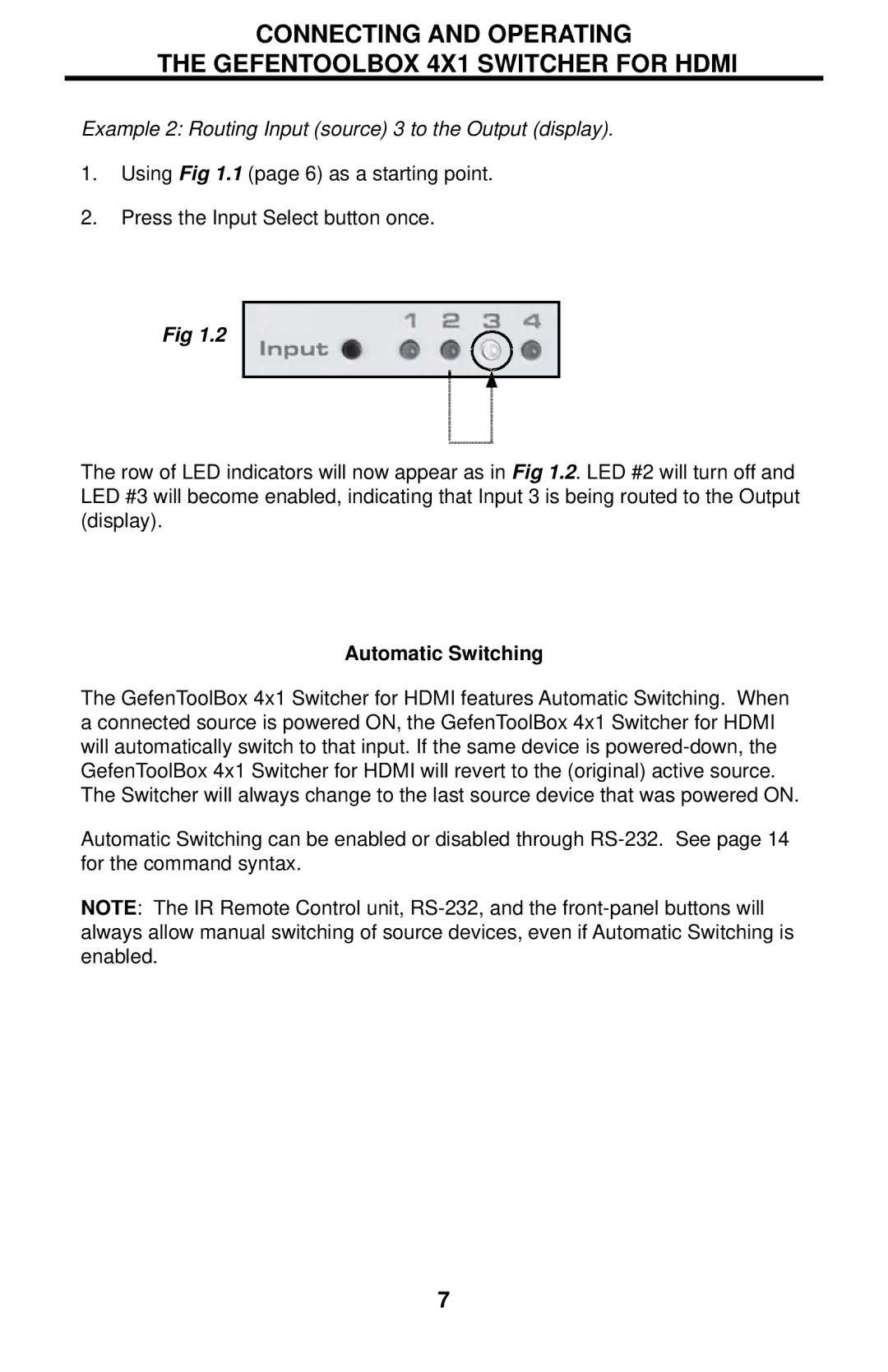 Gefen GTB-MHDMI1.3-441 user manual Example 2 Routing Input source 3 to the Output display, Automatic Switching 