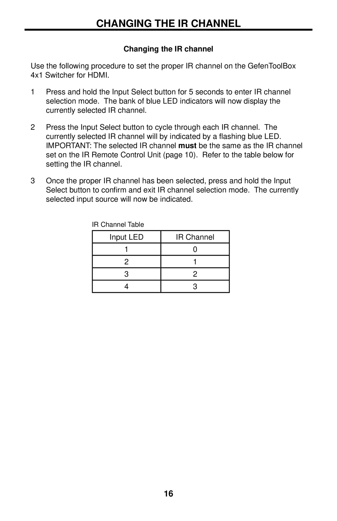 Gefen GTB-MHDMI1.3-441 user manual Changing the IR Channel, Changing the IR channel 