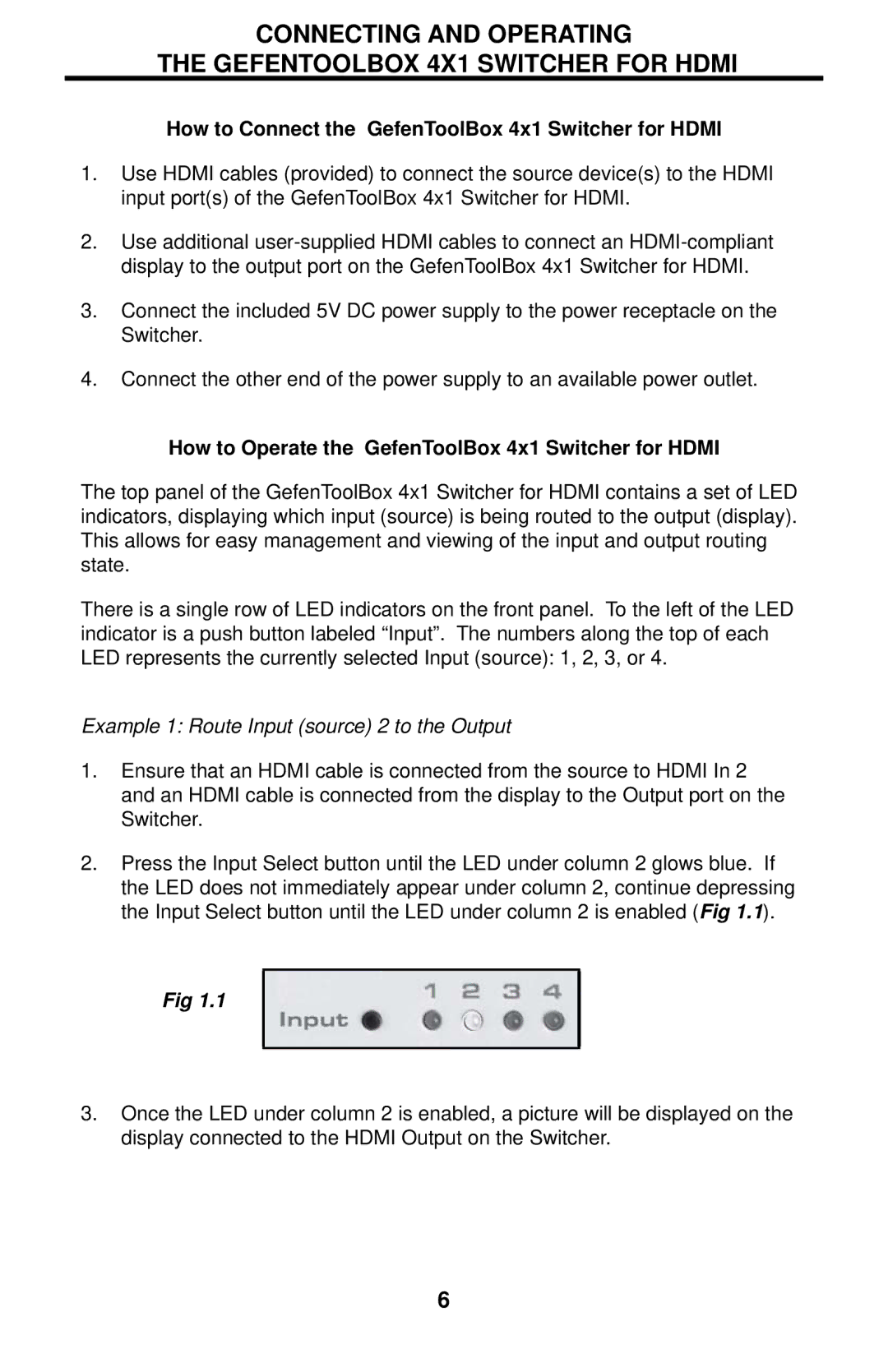 Gefen GTB-MHDMI1.3-441 user manual Connecting and Operating Gefentoolbox 4X1 Switcher for Hdmi 