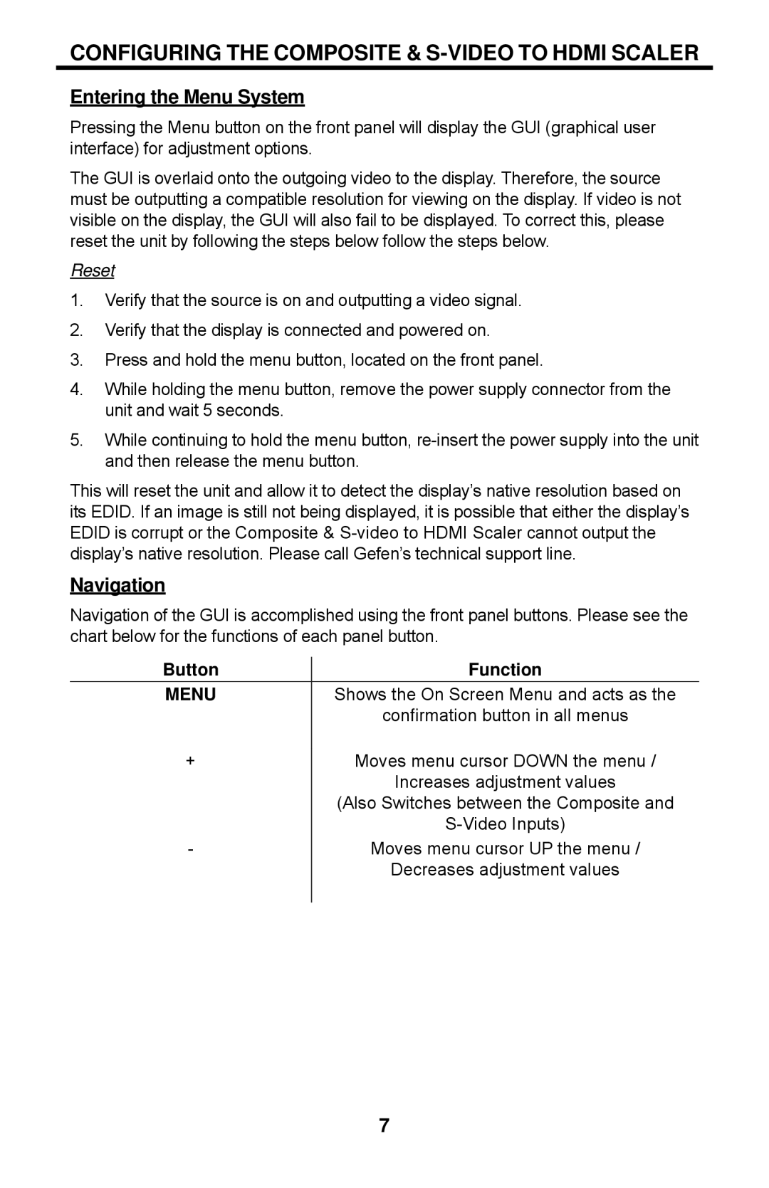 Gefen GTV-COMPSVID-2-HDMIS user manual Configuring the Composite & S-VIDEO to Hdmi Scaler, Button, Menu, Function 
