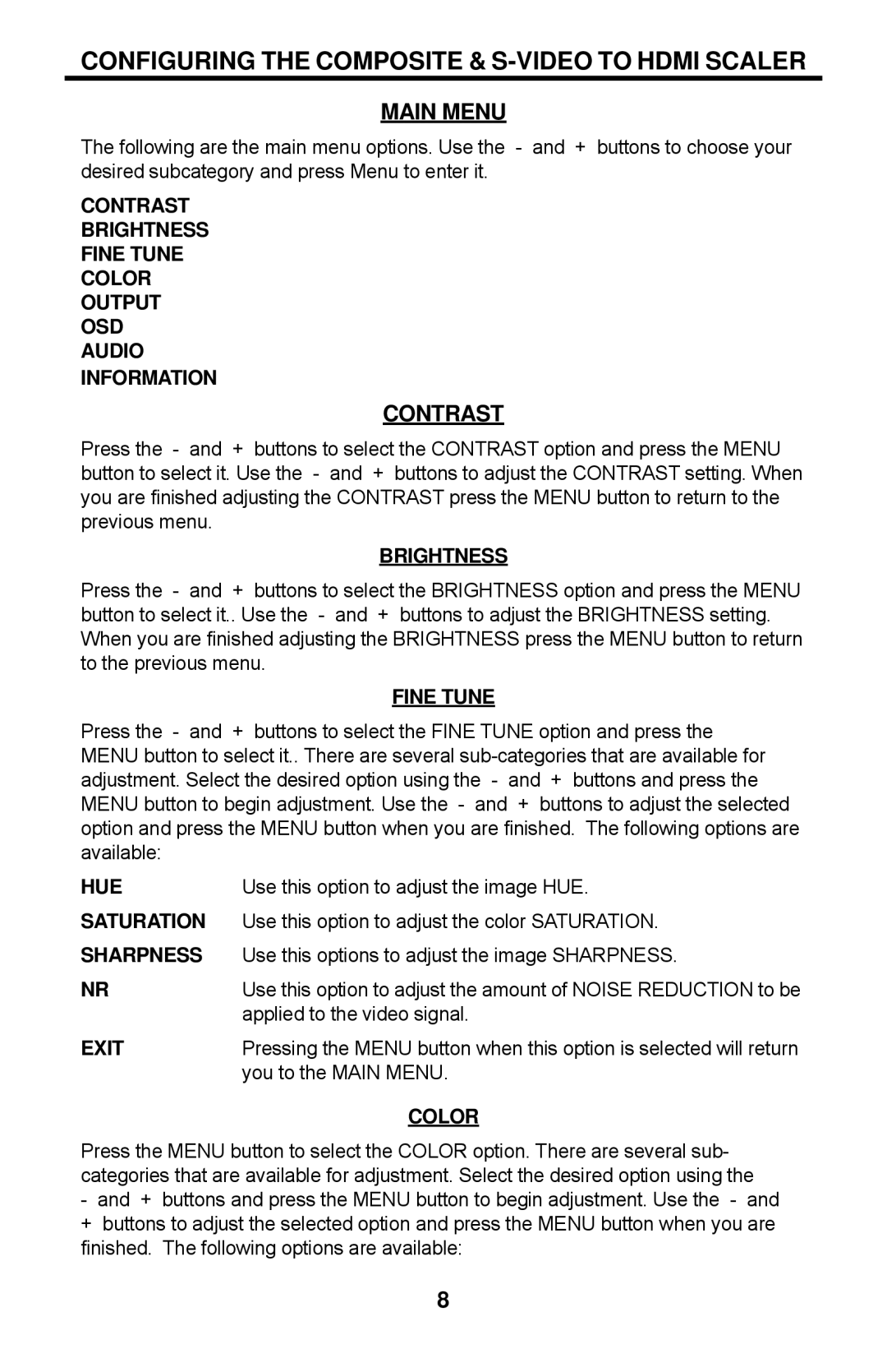 Gefen GTV-COMPSVID-2-HDMIS user manual Hue, Saturation, Sharpness, Exit 