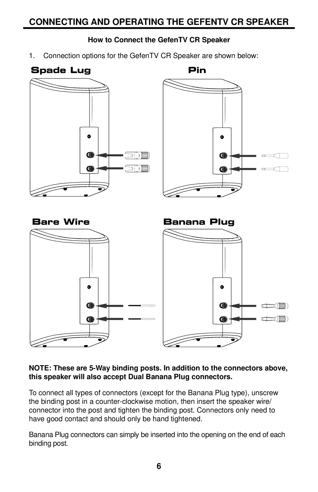 Gefen GTV-CR-3SP, GTV-CR-5SP Connecting and Operating the Gefentv CR Speaker, How to Connect the GefenTV CR Speaker 