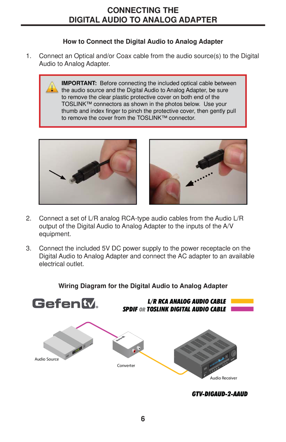 Gefen GTV-DIGAUD-2-AAUD Connecting Digital Audio to Analog Adapter, How to Connect the Digital Audio to Analog Adapter 