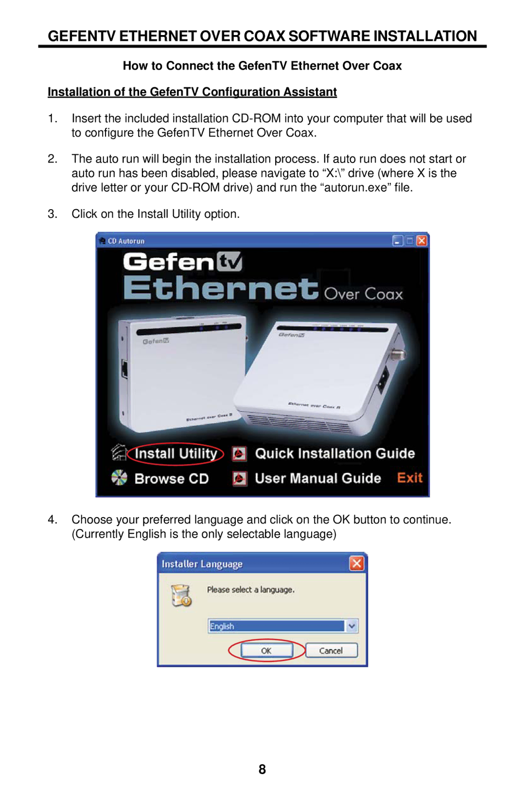 Gefen GTV-ETH-2COAX user manual Gefentv Ethernet Over Coax Software Installation 