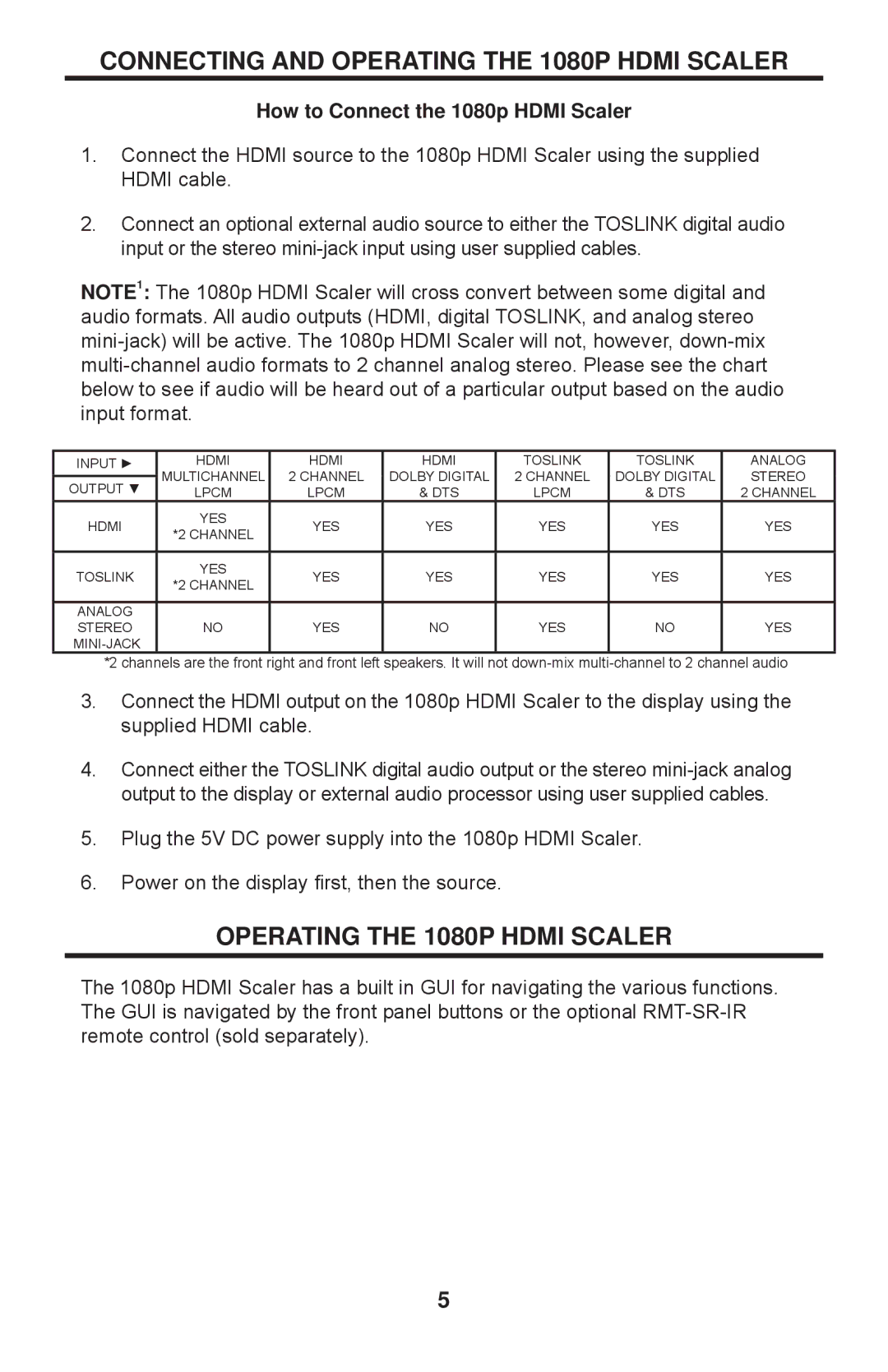 Gefen GTV-HDMI-1080PS user manual Connecting and Operating the 1080P Hdmi Scaler, How to Connect the 1080p Hdmi Scaler 