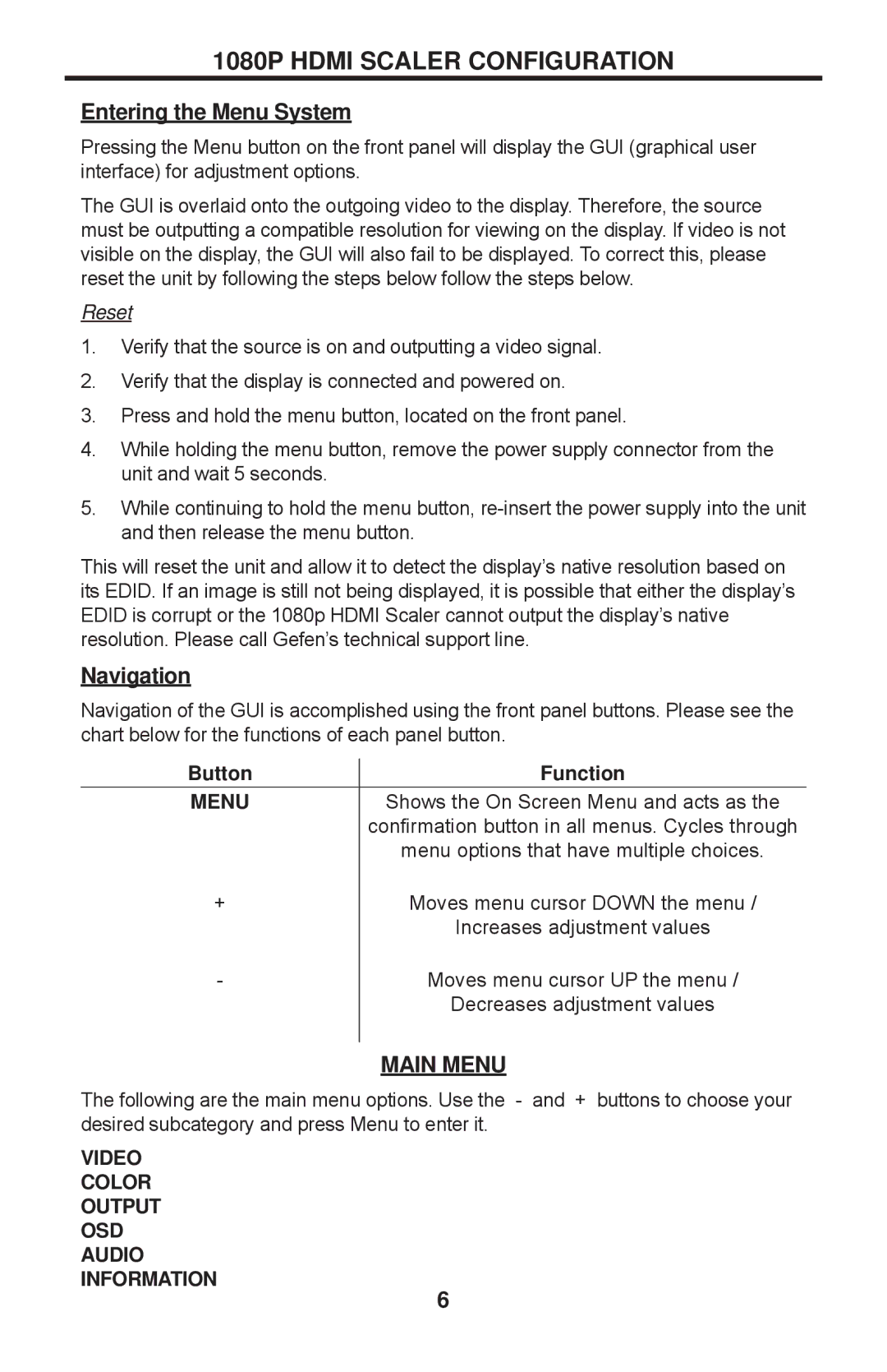 Gefen GTV-HDMI-1080PS user manual 1080P Hdmi Scaler Configuration, Main Menu, Reset, Button, Function 