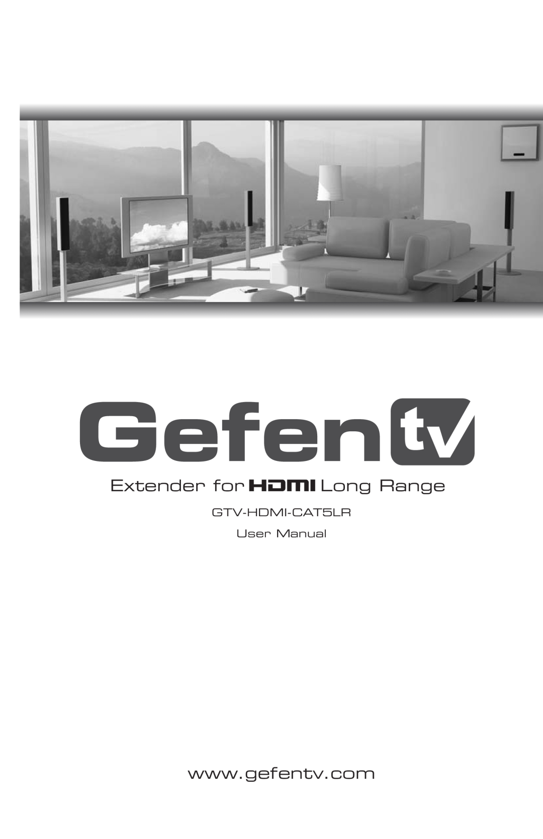 Gefen GTV-HDMI-CAT5LR user manual Extender for HDMILong Range 