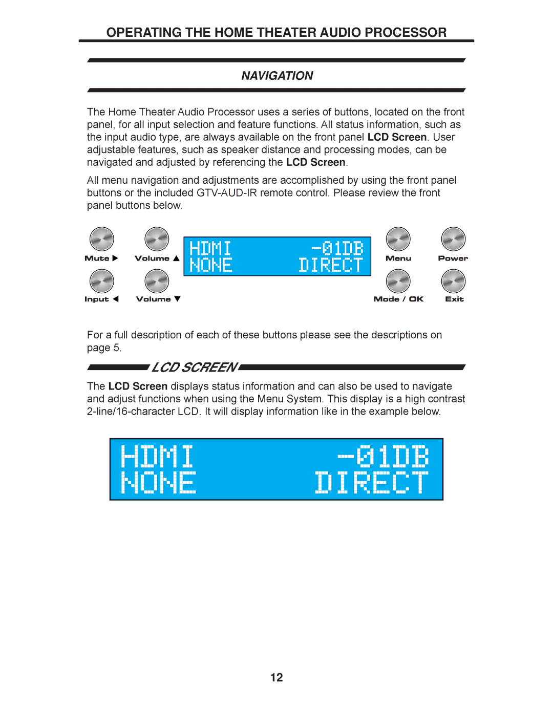 Gefen GTV-HT-AUDPROC user manual Operating the Home Theater Audio Processor, LCD Screen 