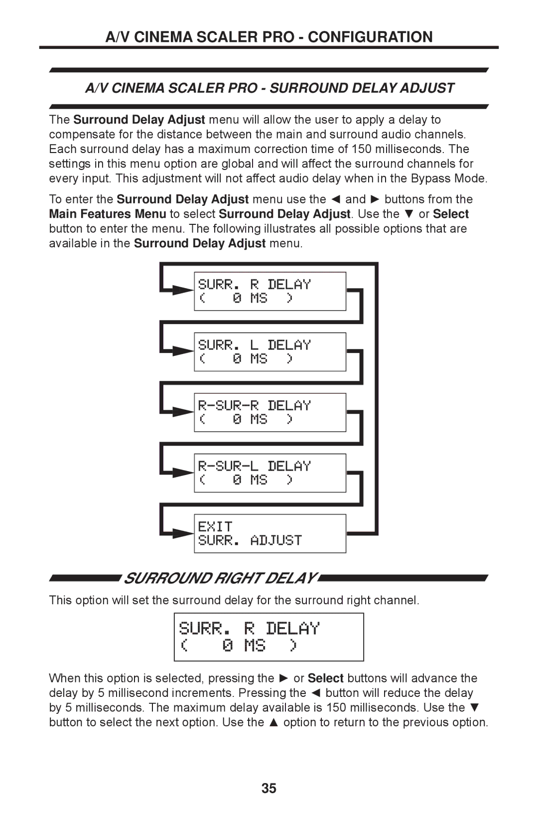 Gefen PRO I user manual Surround Right Delay, Cinema Scaler PRO Surround Delay Adjust 