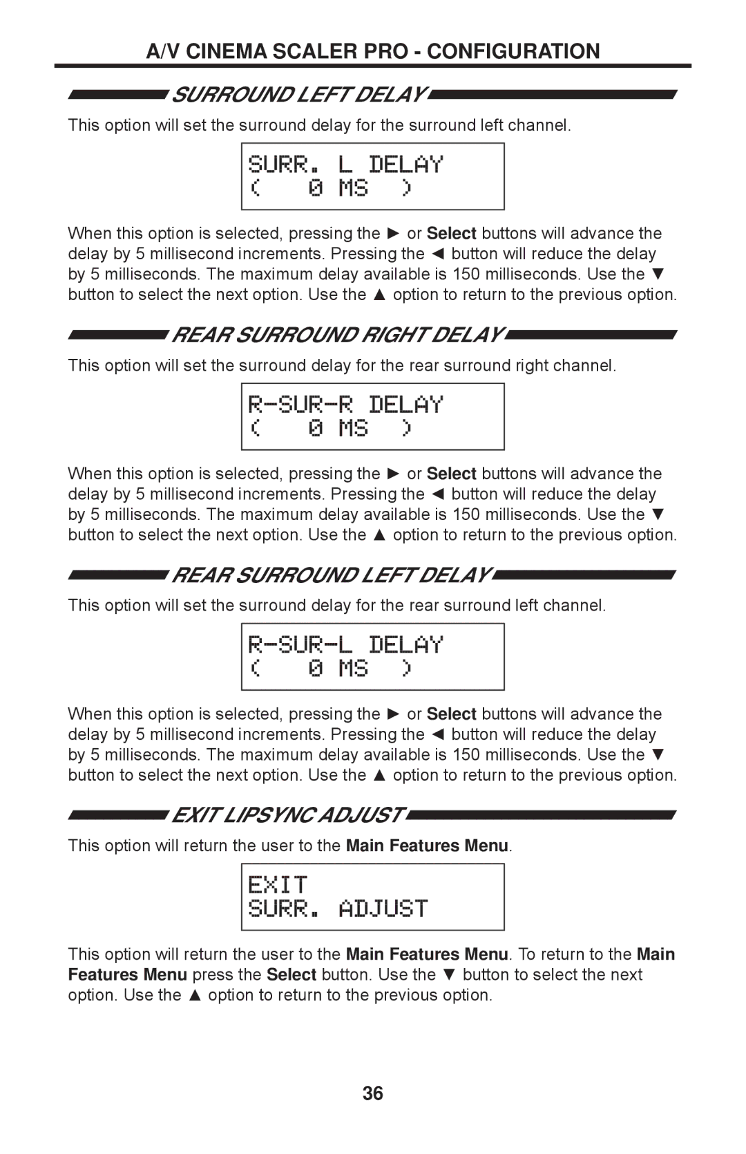 Gefen PRO I user manual Rear Surround Right Delay, Rear Surround Left Delay 