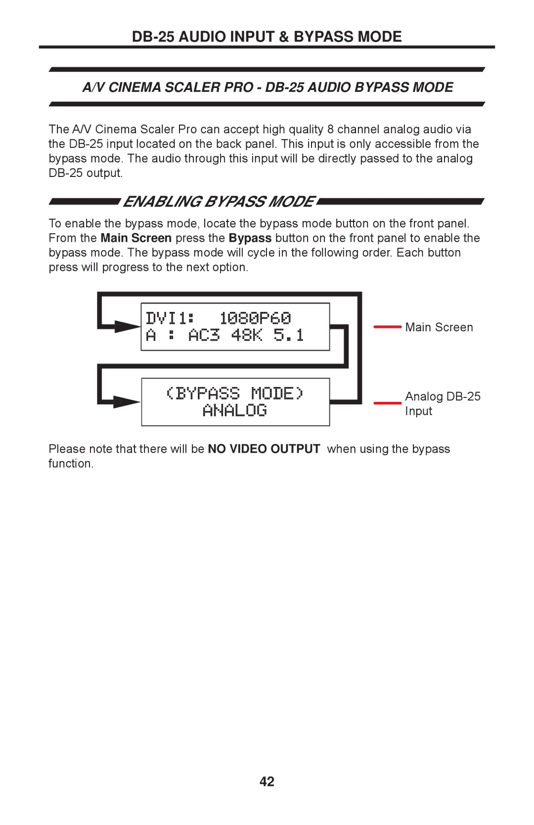 Gefen PRO I user manual DB-25 Audio Input & Bypass Mode, Enabling Bypass Mode, Cinema Scaler PRO DB-25 Audio Bypass Mode 