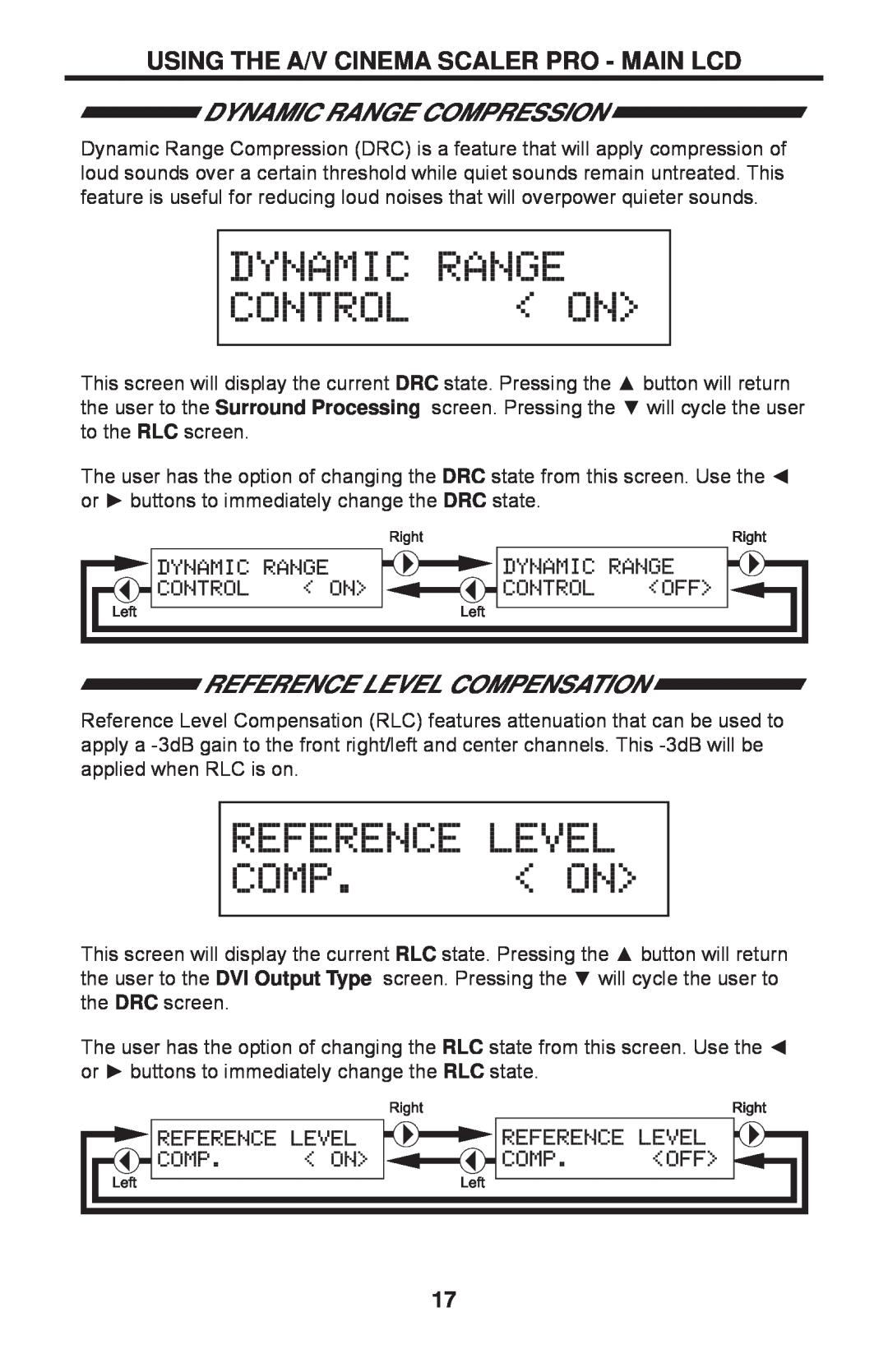 Gefen PRO I user manual Dynamic Range Compression, Reference Level Compensation, Using The A/V Cinema Scaler Pro - Main Lcd 