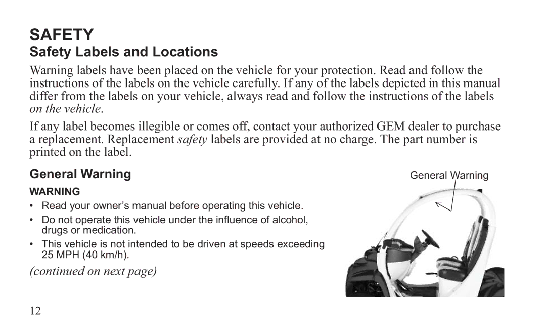 GEM 419C manual Safety Labels and Locations, General Warning 