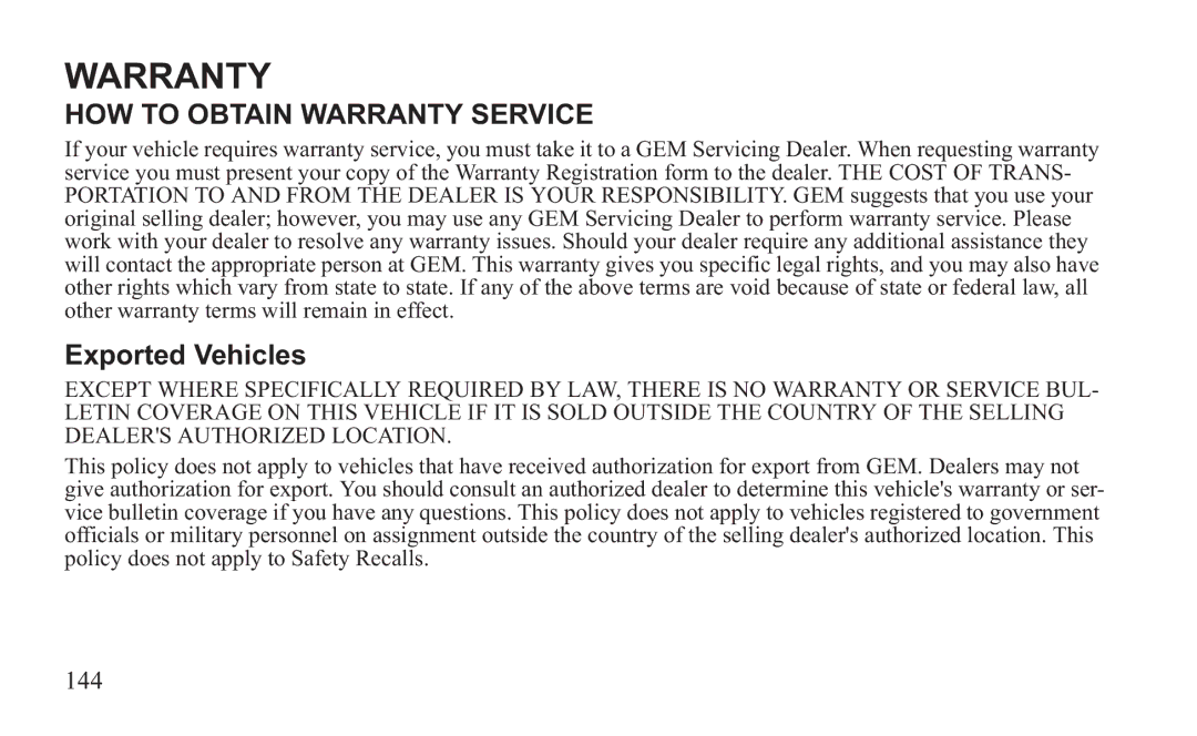 GEM 419C manual HOW to Obtain Warranty Service, Exported Vehicles 