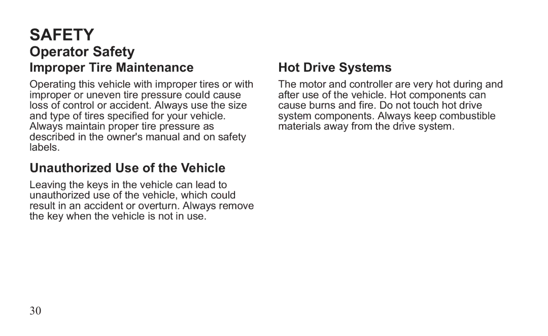 GEM 419C manual Improper Tire Maintenance Unauthorized Use of the Vehicle, Hot Drive Systems 