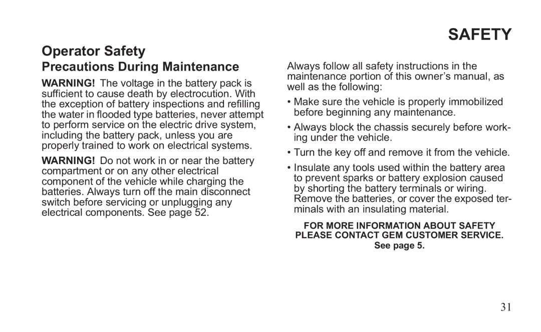 GEM 419C manual Precautions During Maintenance 