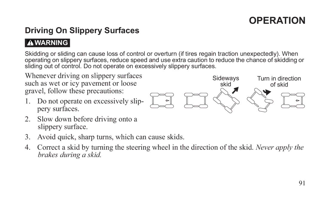 GEM 419C manual Driving On Slippery Surfaces 