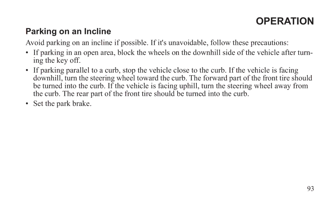 GEM 419C manual Parking on an Incline 