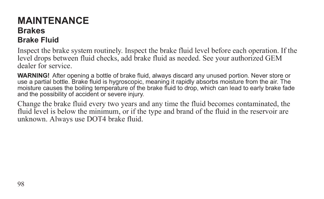 GEM 419C manual Brakes, Brake Fluid 