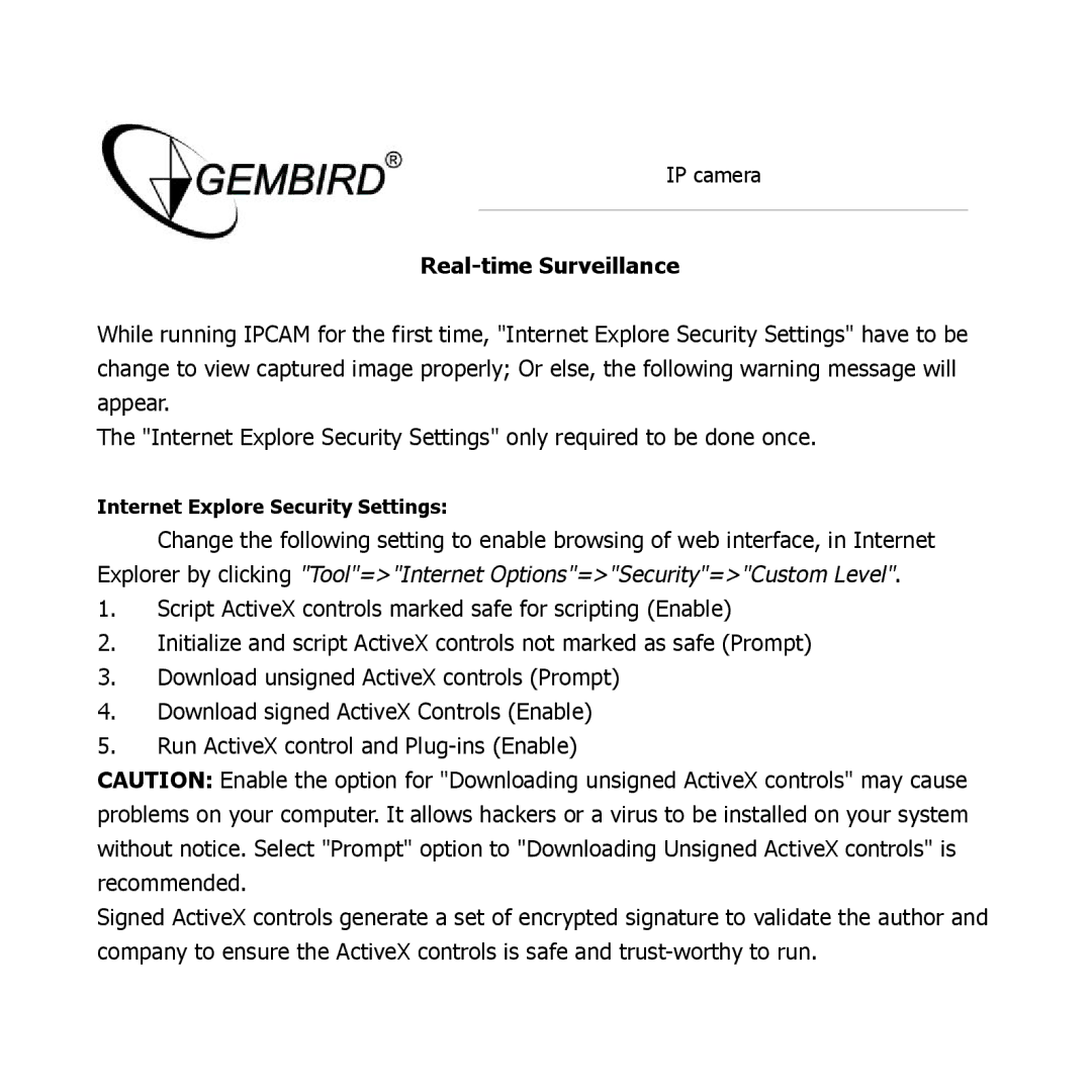 Gembird CAM77IP manual Real-time Surveillance 