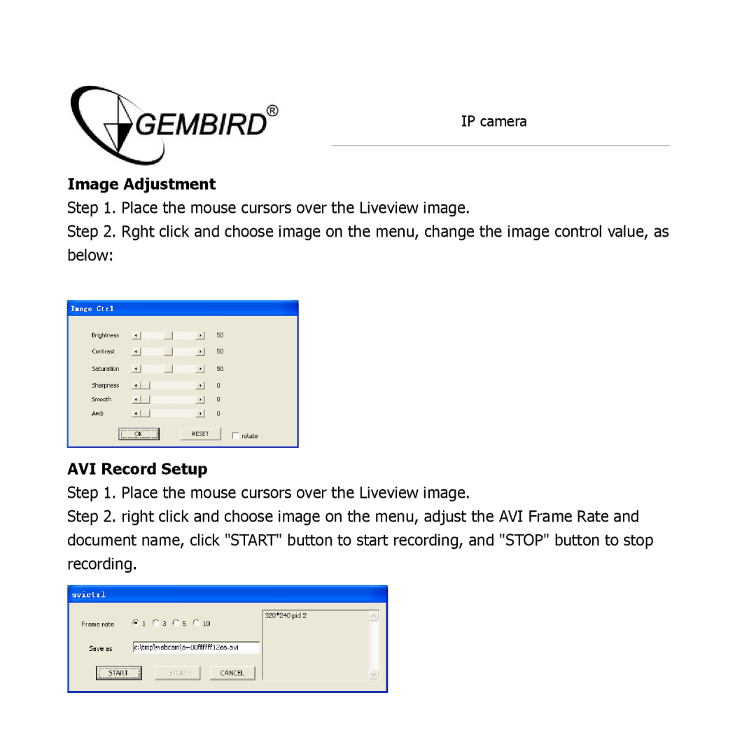 Gembird CAM77IP manual Image Adjustment, AVI Record Setup 