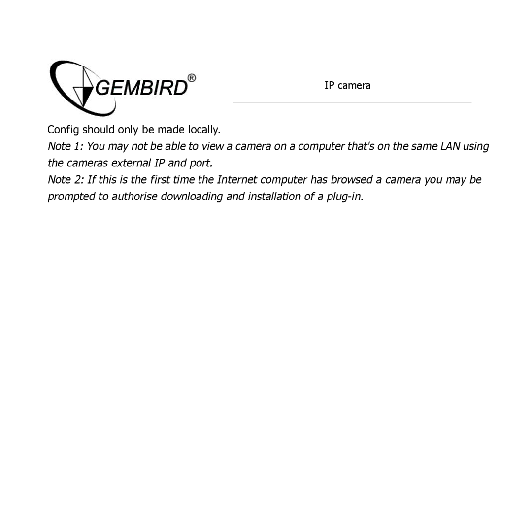 Gembird CAM77IP manual Config should only be made locally 