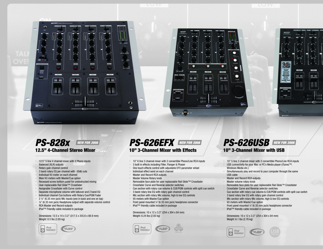 Gemini 36 PS-828x, 12.5” 4-ChannelStereo Mixer, 10” 3-ChannelMixer with Effects, 10” 3-ChannelMixer with USB, PS-626EFX 