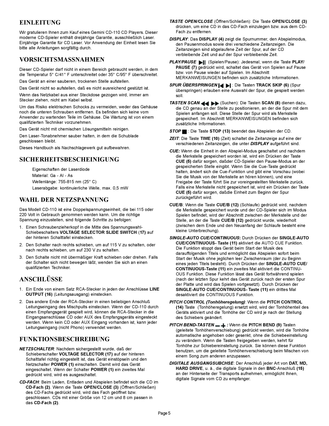 Gemini CD-110 manual Einleitung, Vorsichtsmassnahmen, Sicherheitsbescheinigung, Wahl Der Netzspannung, Anschlüsse 