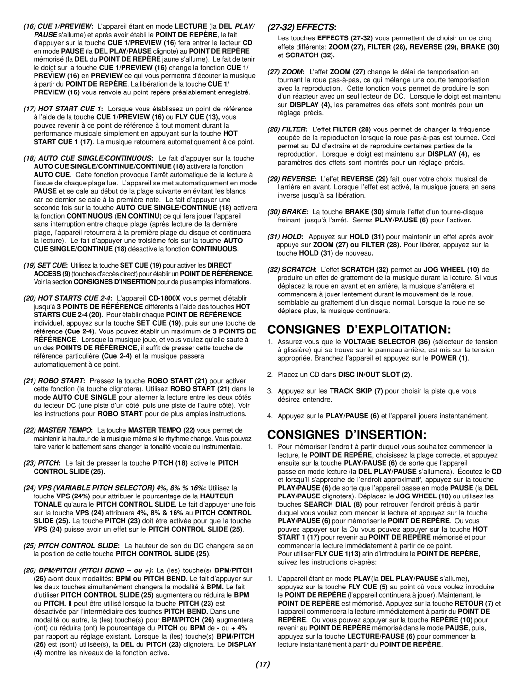 Gemini CD-1800X manual Consignes D’EXPLOITATION, Consignes D’INSERTION, Placez un CD dans Disc IN/OUT Slot 