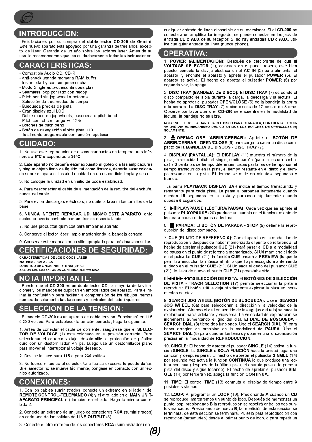 Gemini CD-200 Introduccion, Caracteristicas, Cuidado, Certificaciones DE Seguridad, Nota Importante, Conexiones, Operativa 