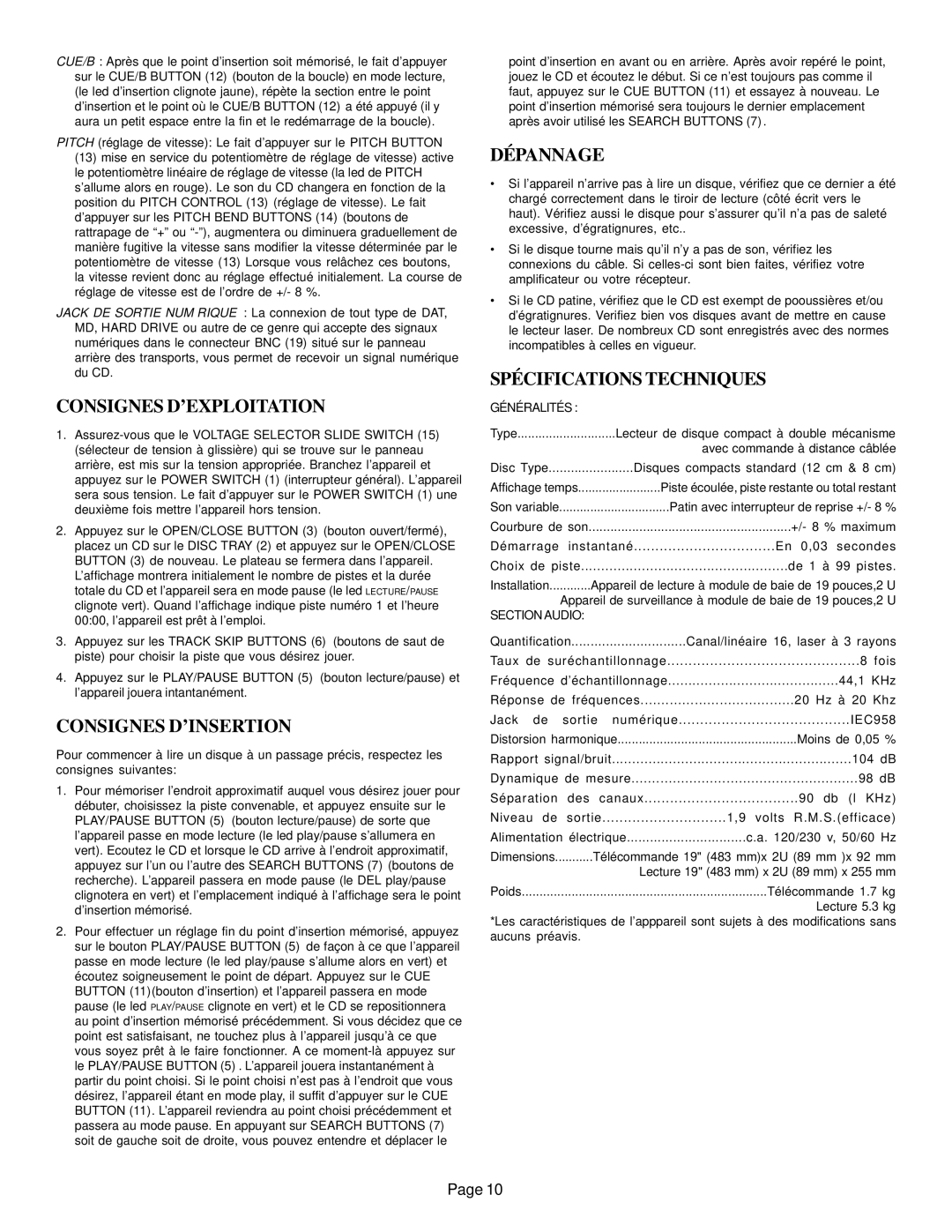 Gemini CD-9500 instruction manual Consignes D’EXPLOITATION, Consignes D’INSERTION, Dépannage, Spécifications Techniques 