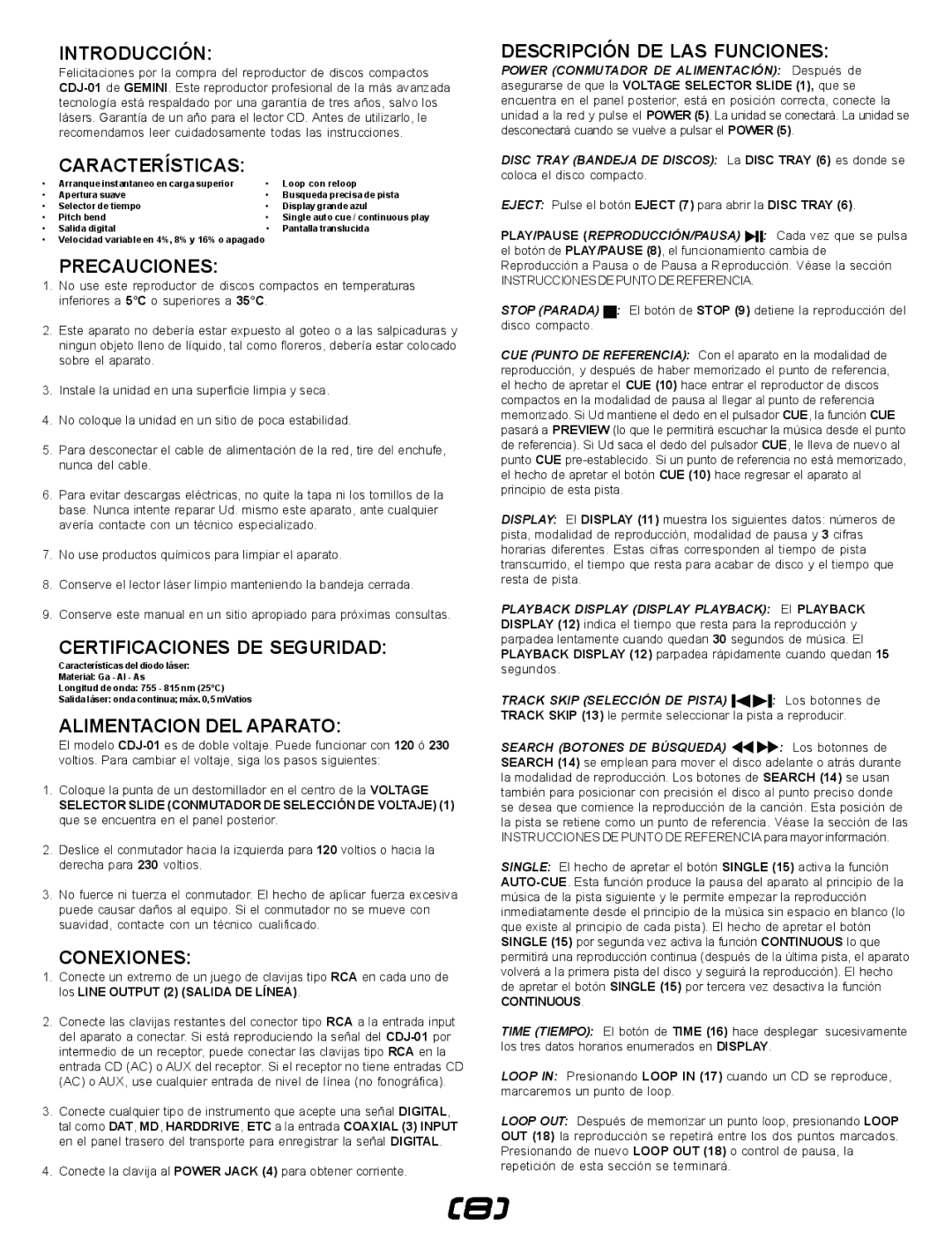 Gemini CDJ-0I manual Introducción, Características, Precauciones, Certificaciones DE Seguridad, Alimentacion DEL Aparato 