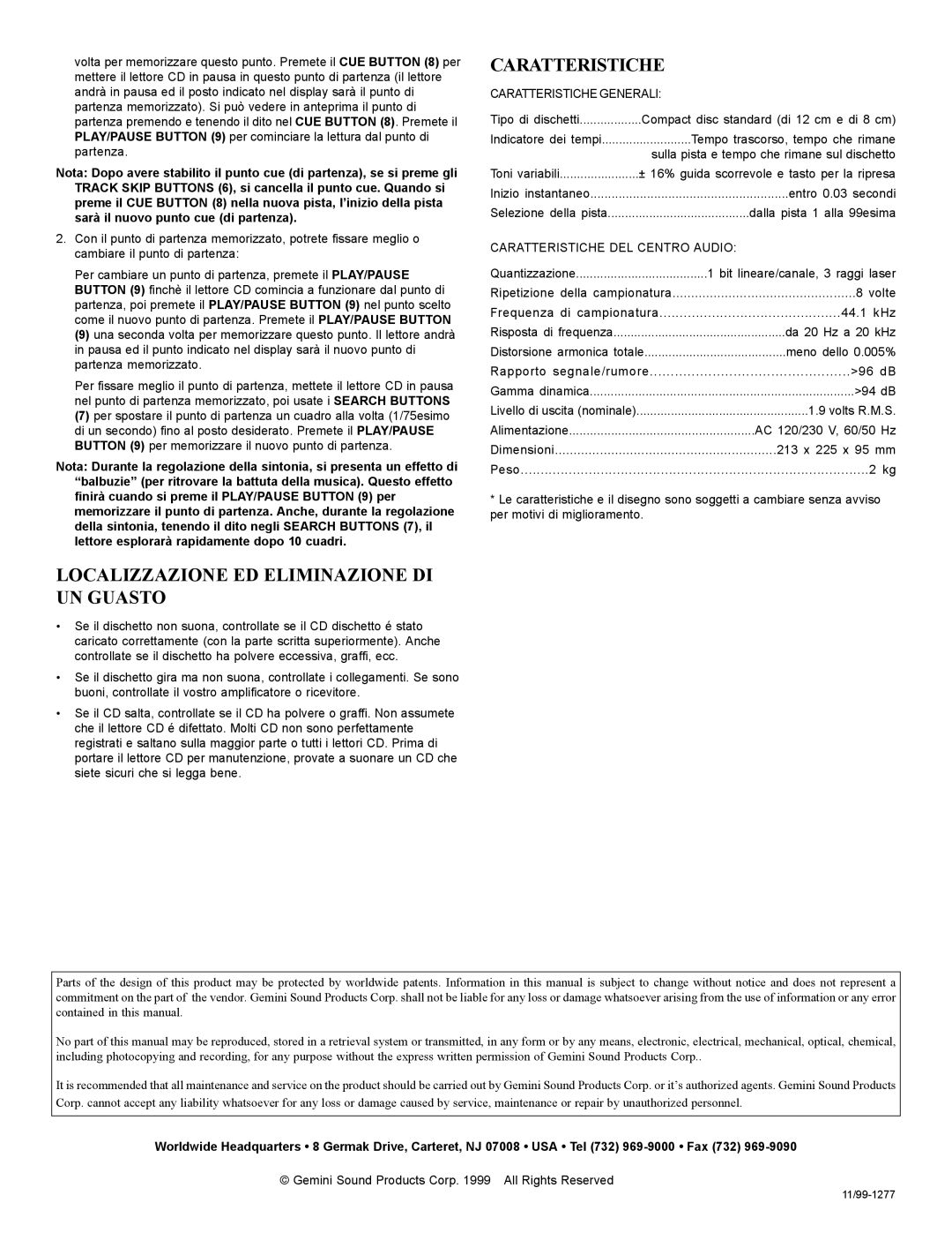 Gemini CDJ-10 manual Caratteristiche, Localizzazione Ed Eliminazione Di Un Guasto 