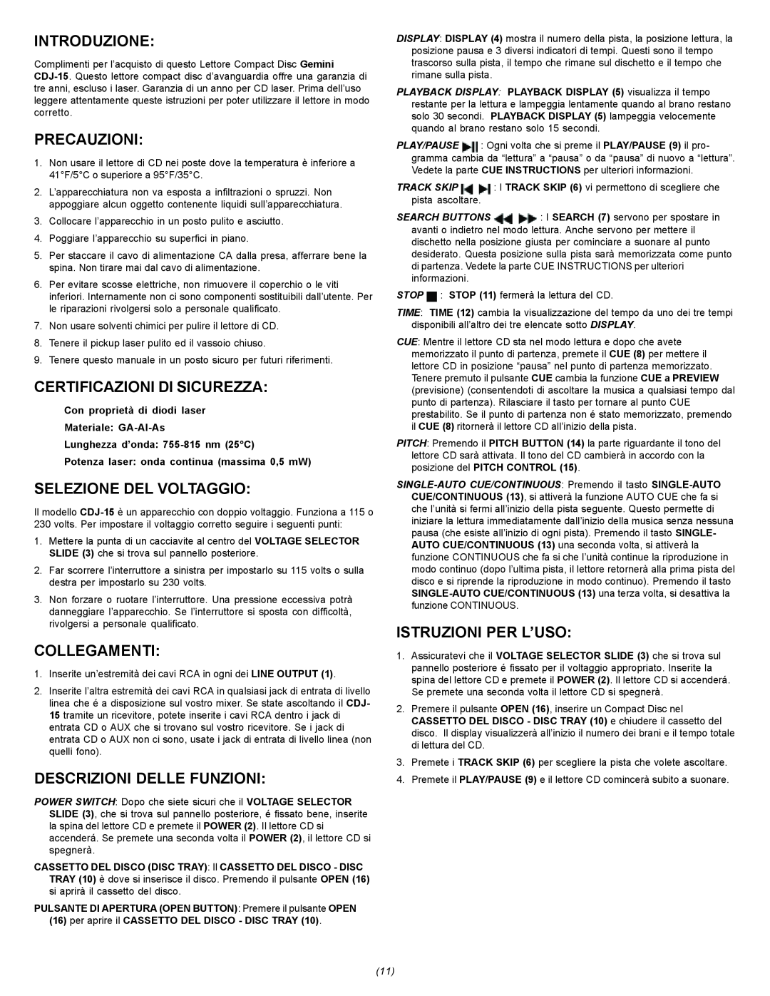 Gemini CDJ-15 manual Introduzione, Precauzioni, Certificazioni Di Sicurezza, Selezione Del Voltaggio, Collegamenti 
