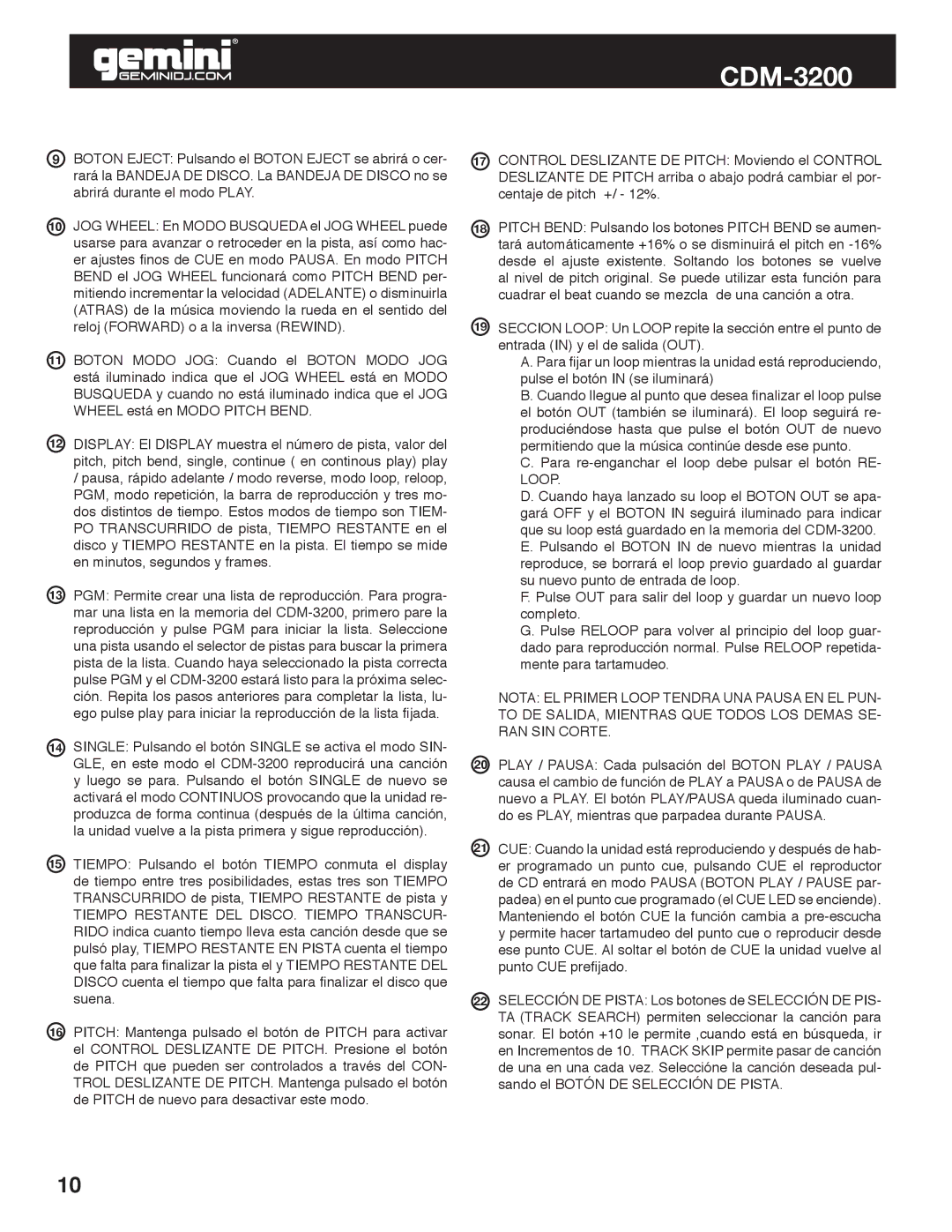 Gemini CDM-3200 manual Para re-enganchar el loop debe pulsar el botón RE- Loop 