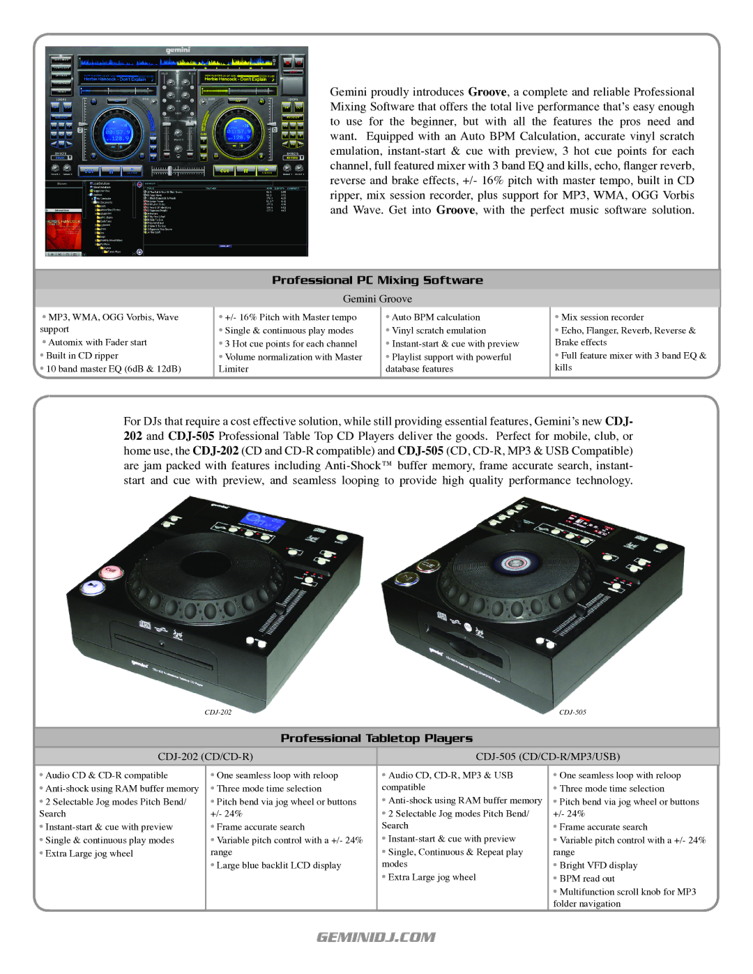 Gemini CDMP-1300, CDMP-5000 Professional PC Mixing Software, Professional Tabletop Players, Gemini Groove, CDJ-202 CD/CD-R 