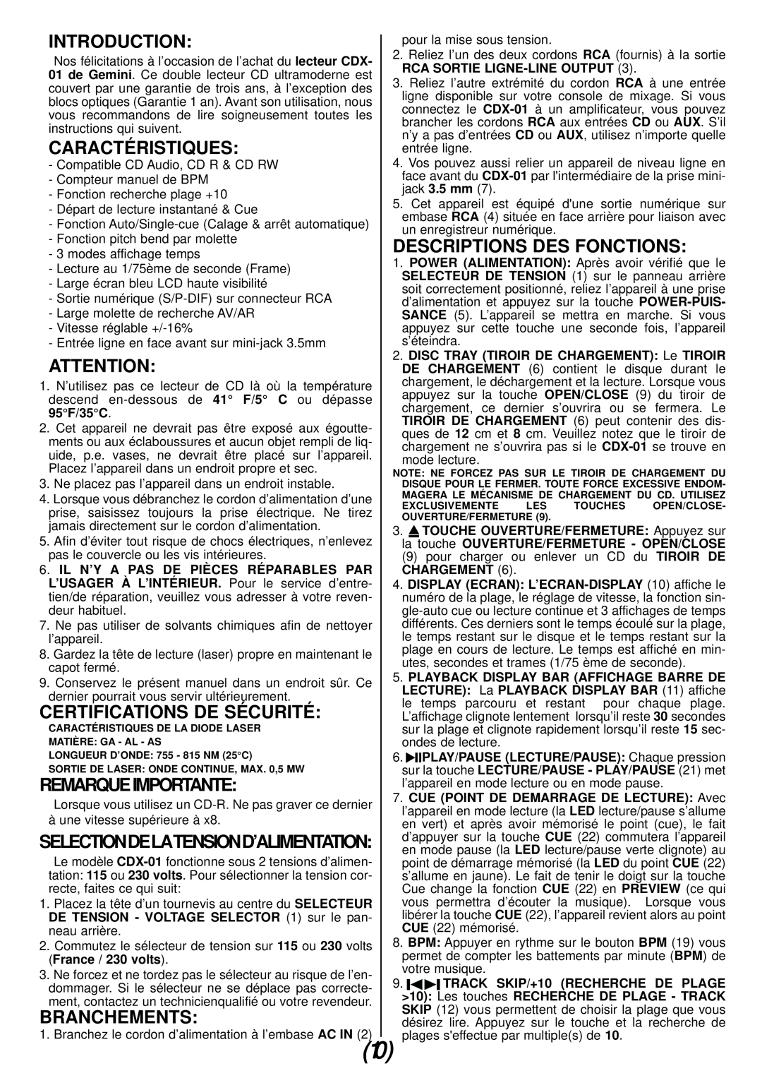 Gemini CDX-01 Caractéristiques, Certifications De Sécurité, Remarqueimportante, Branchements, Descriptions Des Fonctions 