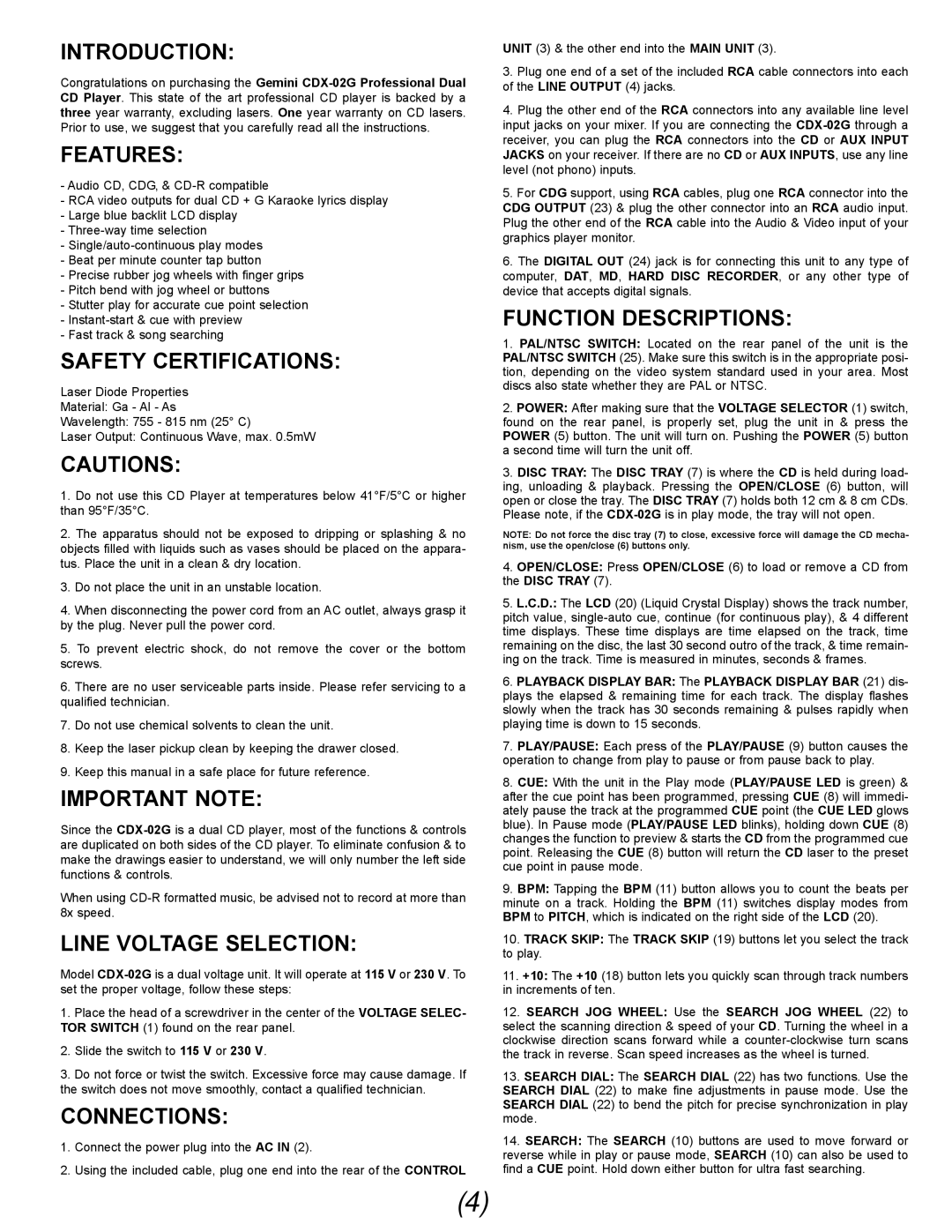 Gemini CDX-02G manual Introduction, Features, Safety Certifications, Important Note, Line Voltage Selection, Connections 