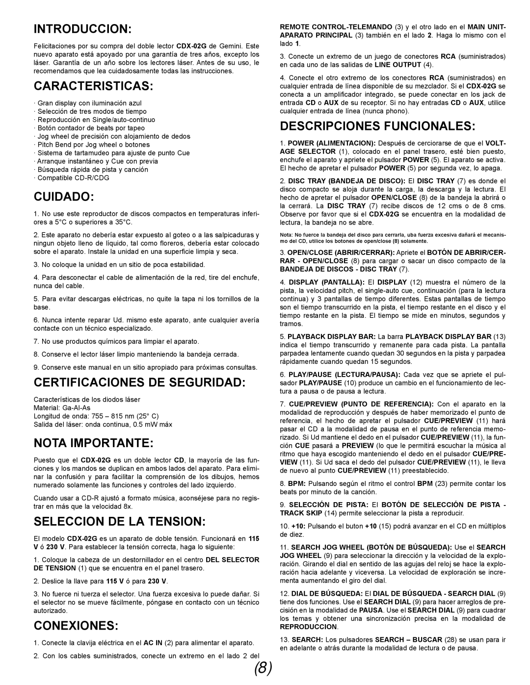 Gemini CDX-02G manual Introduccion, Caracteristicas, Cuidado, Certificaciones DE Seguridad, Nota Importante, Conexiones 