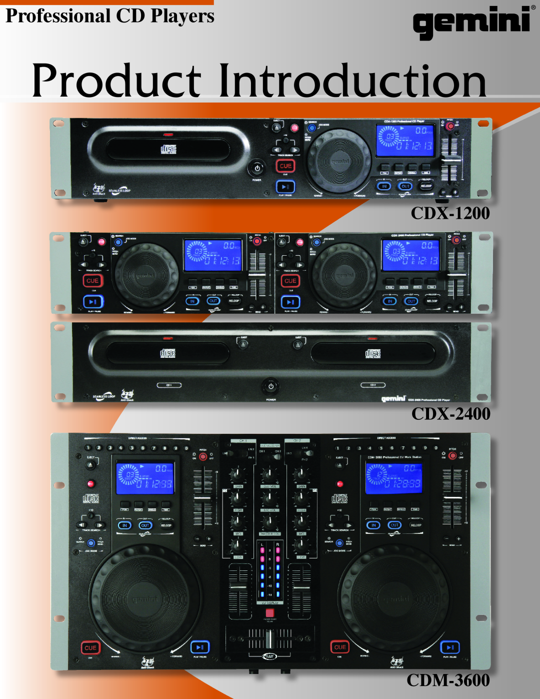 Gemini manual CDX-1200 CDX-2400, CDM-3600, Product Introduction, Professional CD Players 