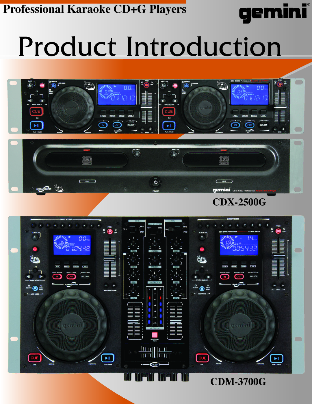 Gemini CDM-3700G, CDX-2500G manual Product Introduction 