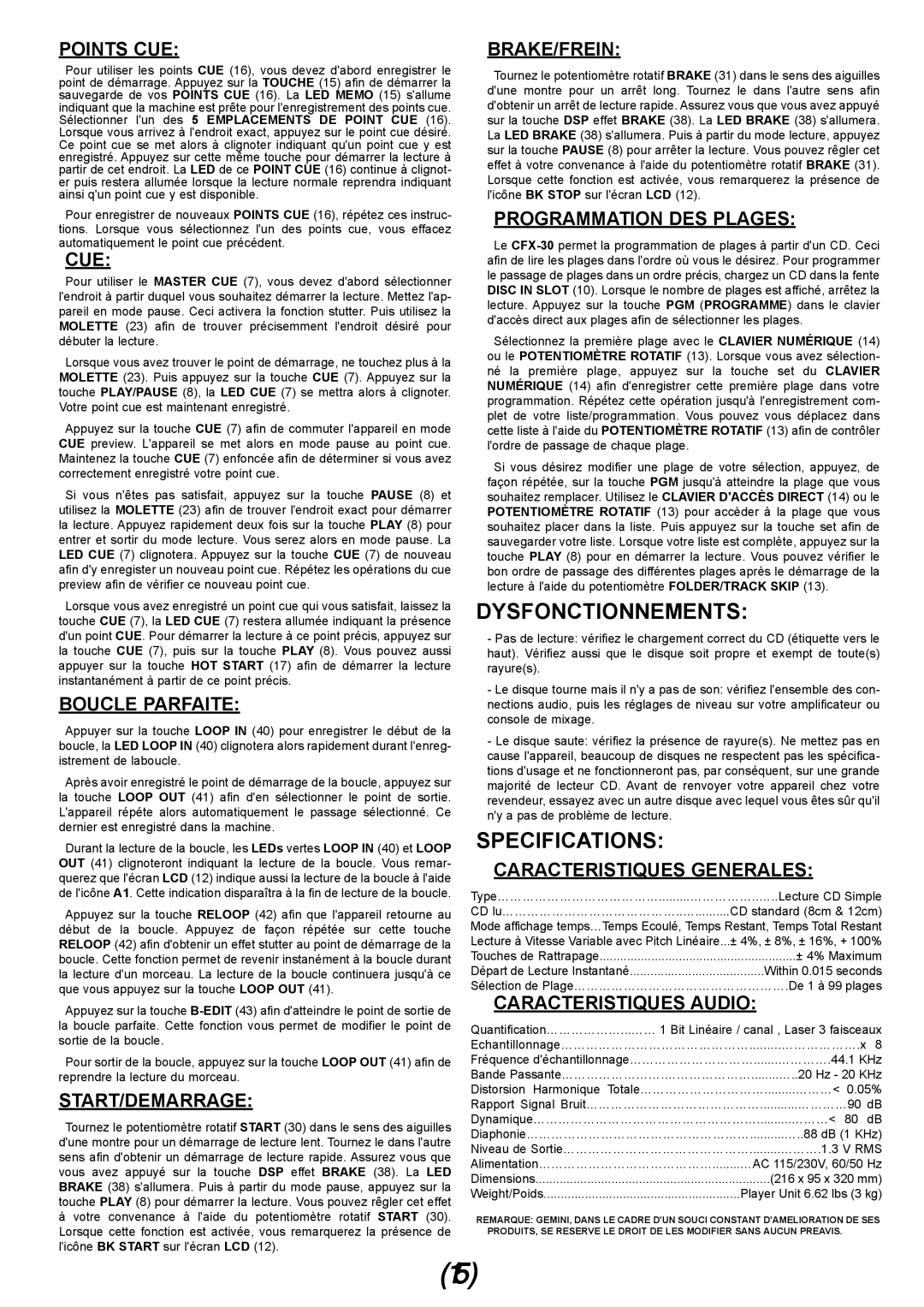 Gemini CFX-30 manual Dysfonctionnements, Specifications, Points Cue, Boucle Parfaite, Start/Demarrage, Brake/Frein 