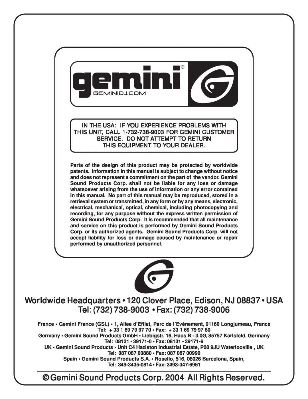 Gemini CFX-40 manual Tel 732 738-9003 Fax, In The Usa If You Experience Problems With, Service. Do Not Attempt To Return 