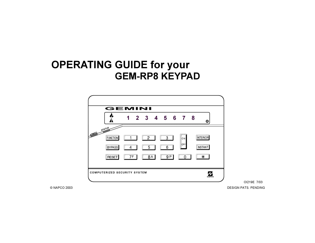Gemini manual B 4 5 6 J, C 7 8 9 0 G, OPERATING GUIDE for your, GEM-RP8KEYPAD, HI 1, Napco 
