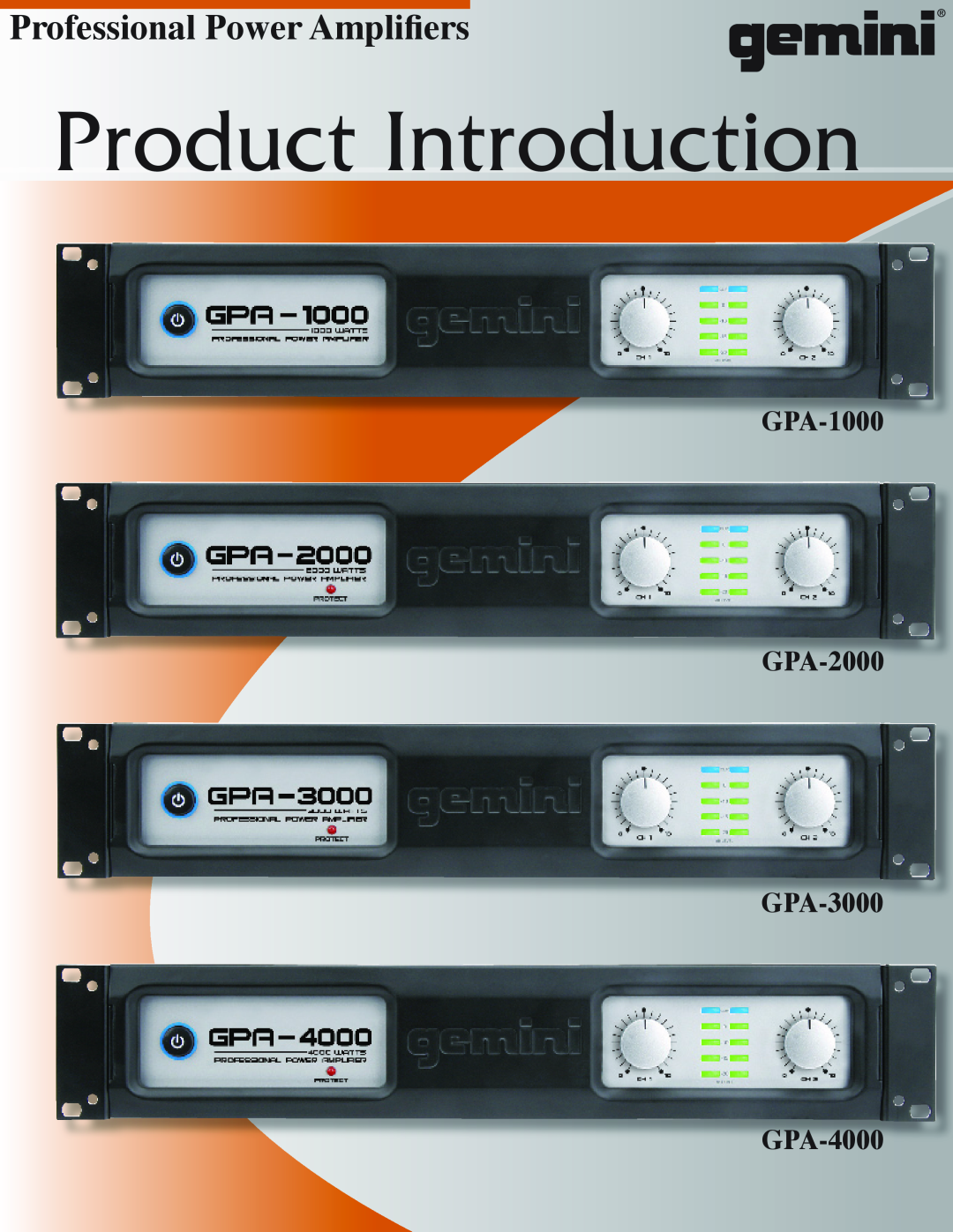 Gemini manual Product Introduction, Professional Power Amplifiers, GPA-1000 GPA-2000 GPA-3000, GPA-4000 